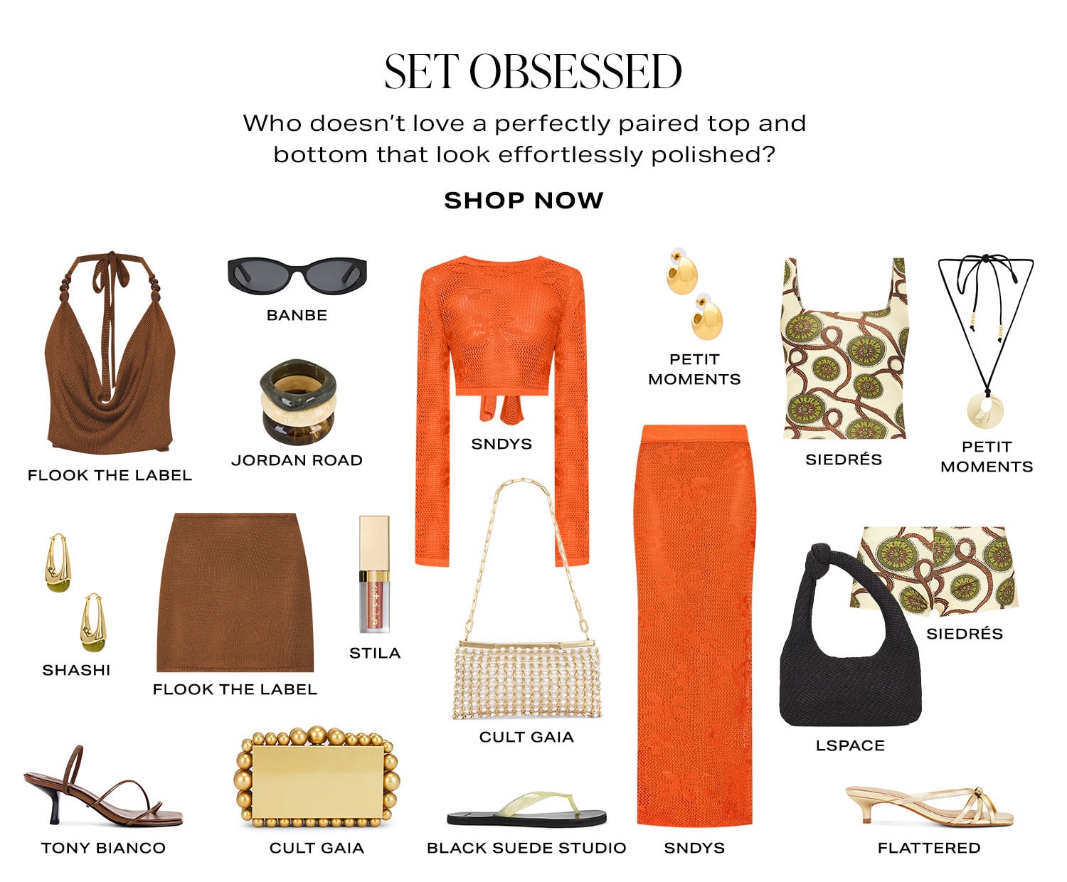 Set Obsessed. Who doesn't love a perfectly paired top and bottom that look effortlessly polished? Product Assortment. Shop Now.