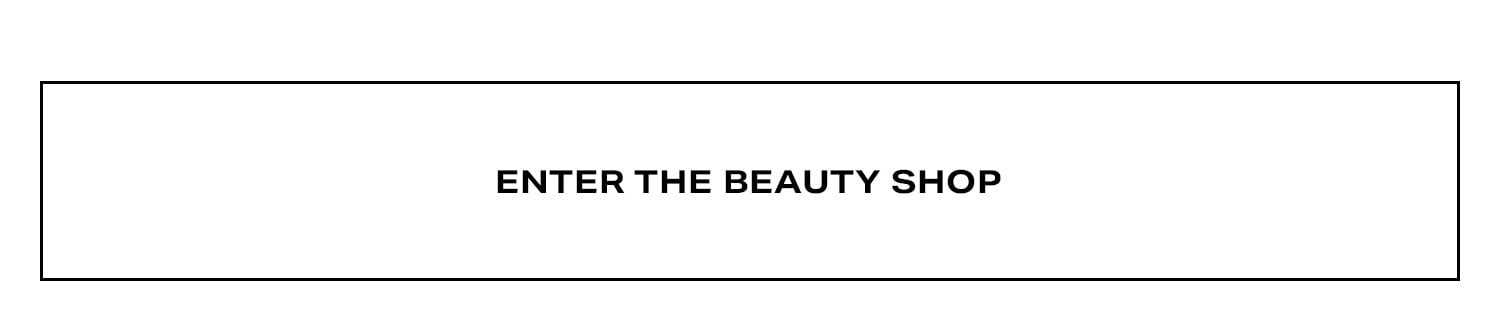 Enter The Beauty Shop.
