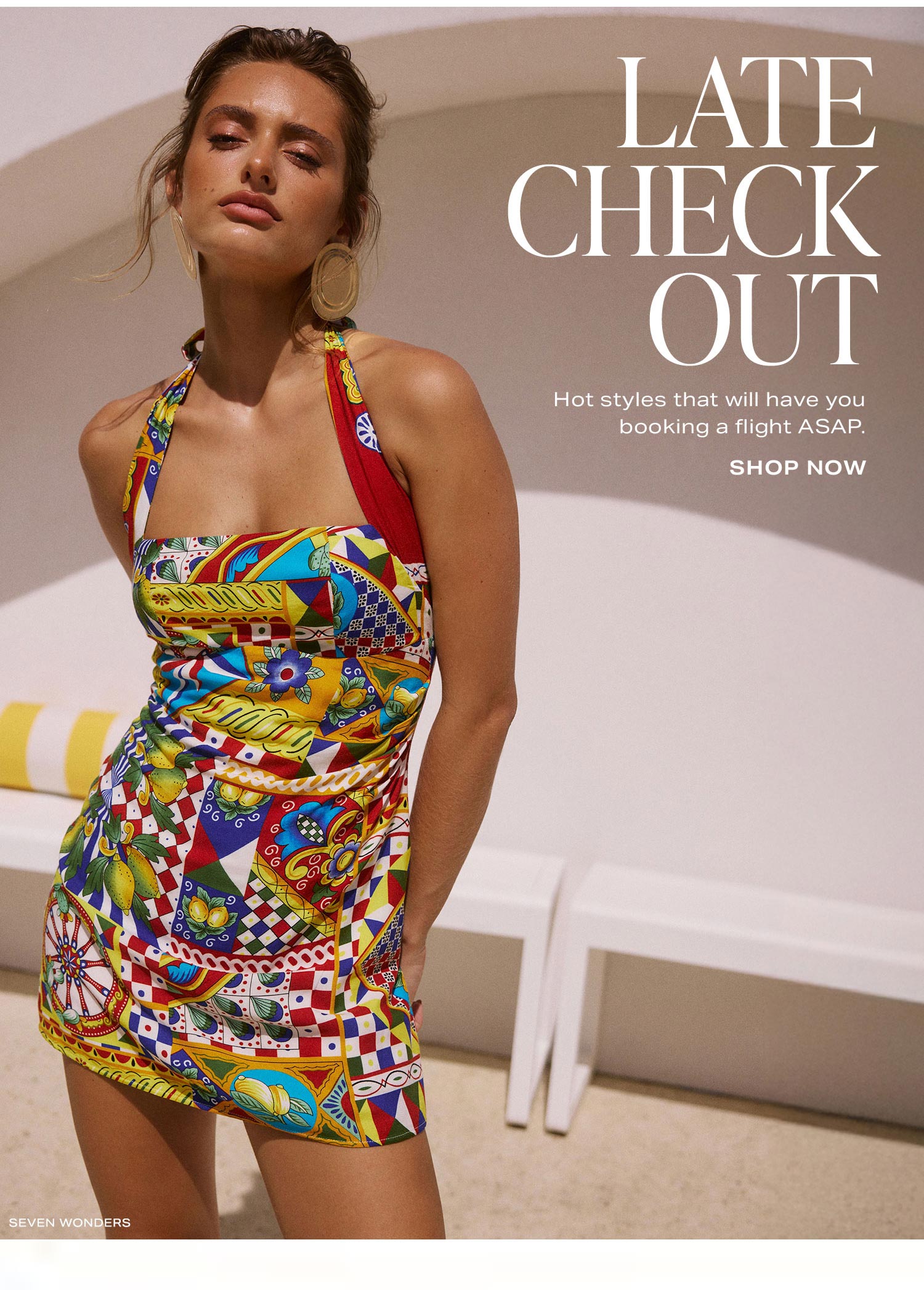 Late Check Out. Shop Now.