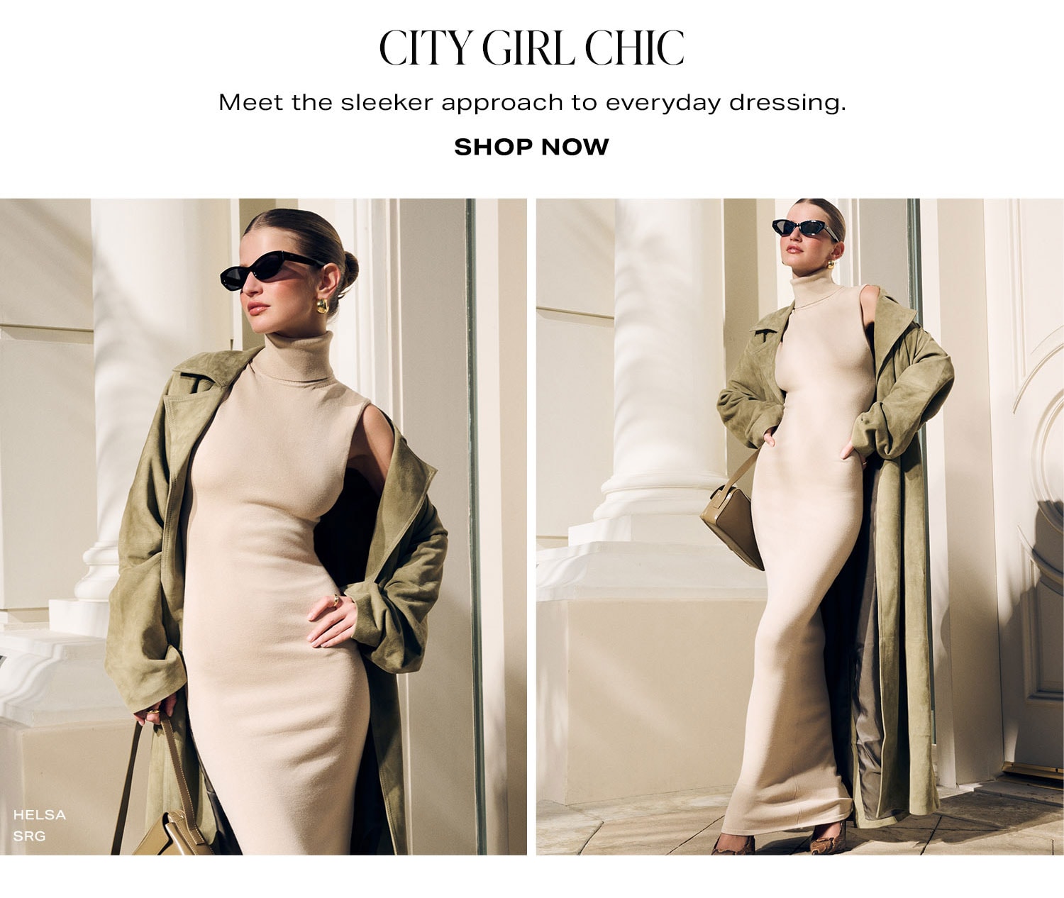 City Girl Chic. Meet the sleeker approach to everyday dressing. Shop Now.