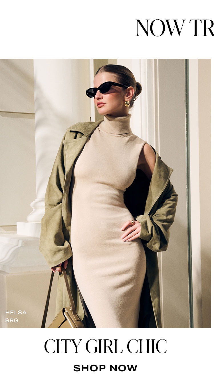 Now Trending: City Girl Chic. Shop Now.