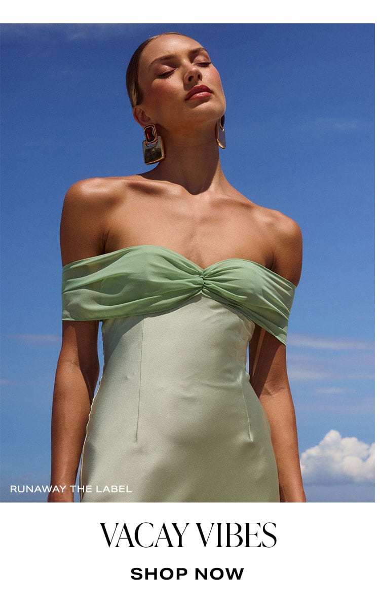 Now Trending: Vacay Vibes. Shop Now.