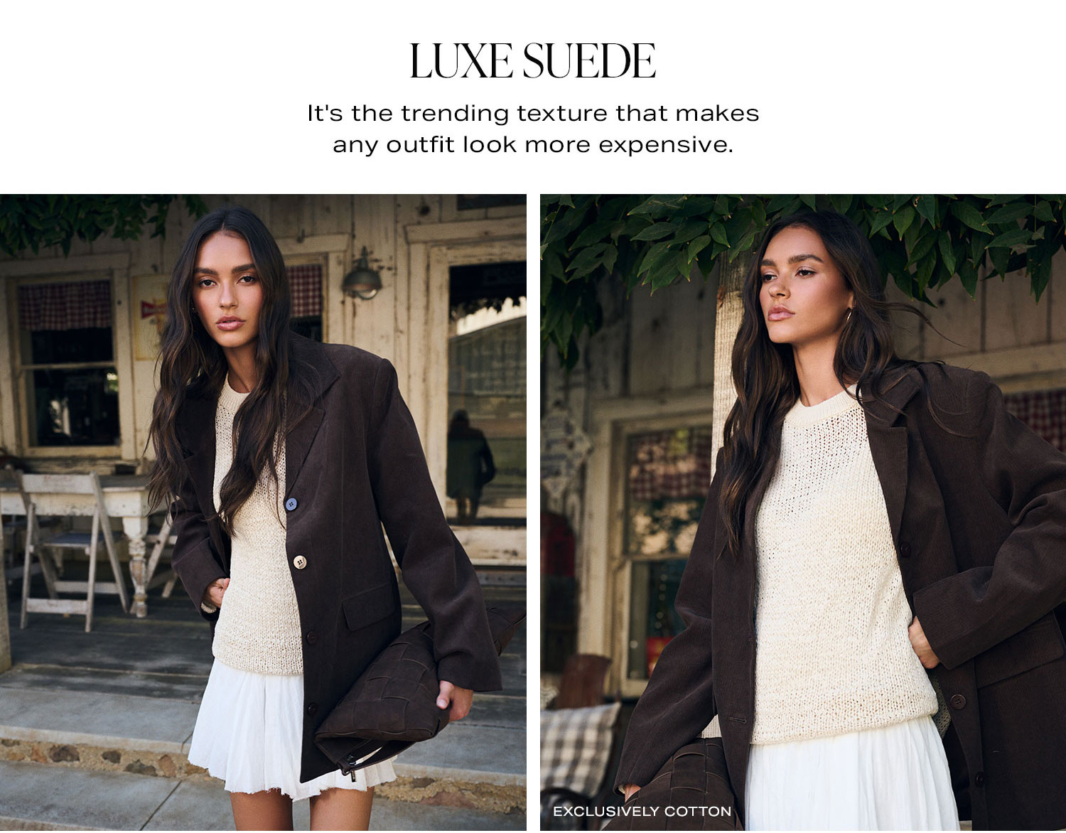 Luxe Suede. Shop Now.
