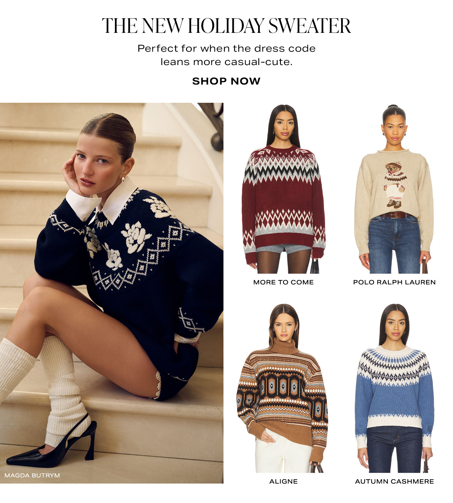 The New Holiday Sweater. Shop Now.