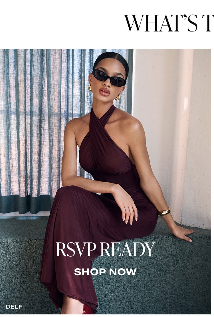 What's Trending: RSVP Ready. Shop Now.