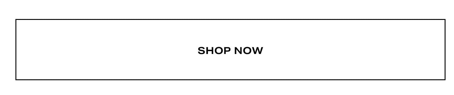 Shop Now.