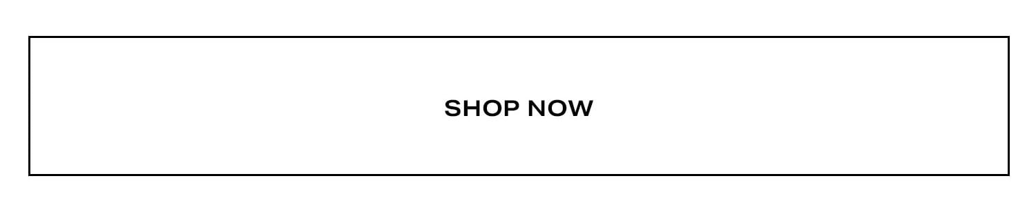 Shop Now.