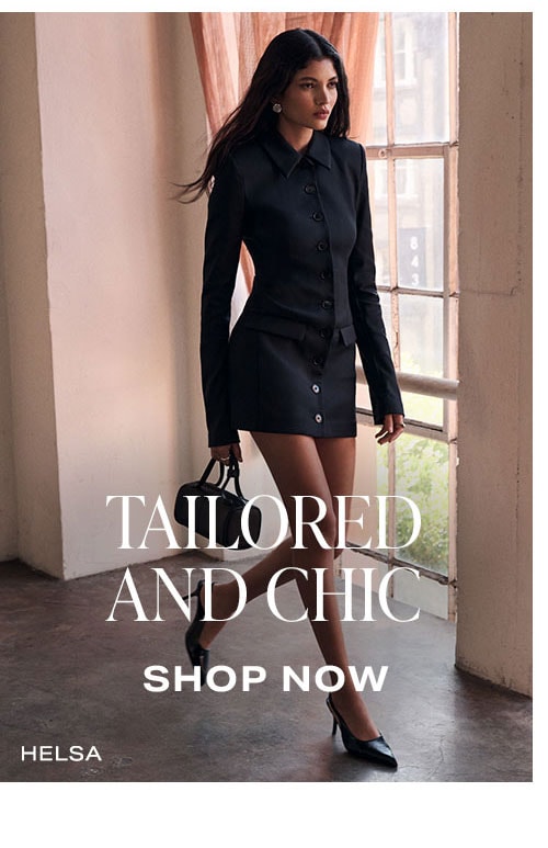 Tailored And Chic. Shop Now