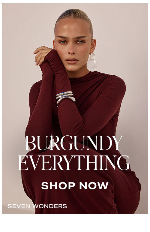 Burgundy Everything. Shop Now