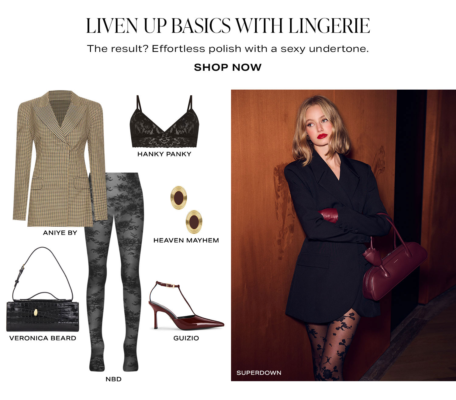 Liven Up Basics With Lingerie. Shop Now.