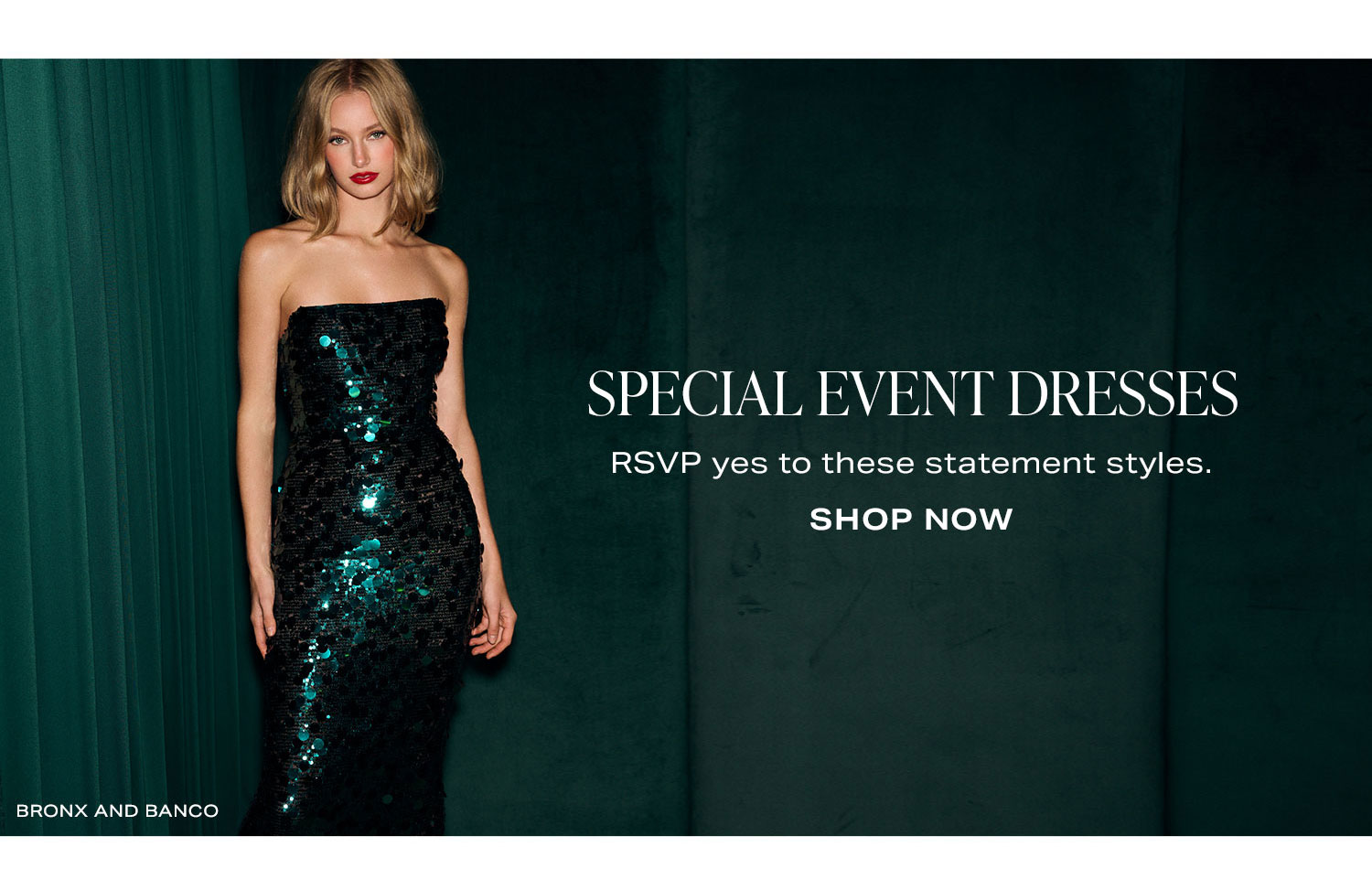 Special Event Dresses. Shop Now.