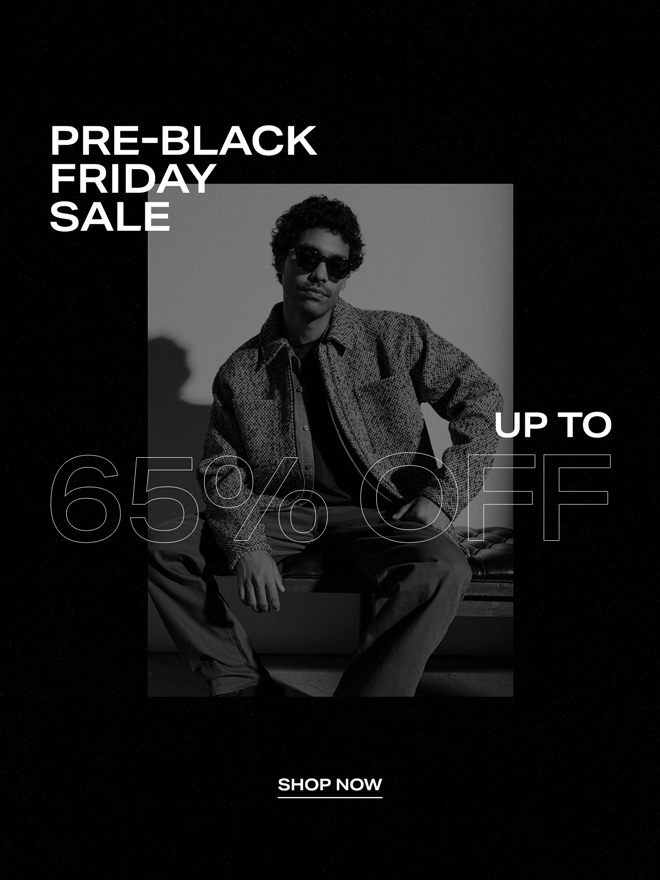 Pre-Black Friday Sale. Up To 65% Off. Shop Now.