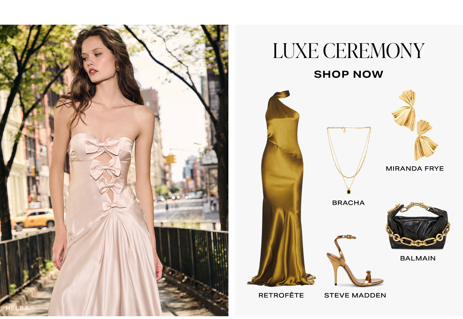 Luxe Ceremony. Product Assortment. Shop Now.