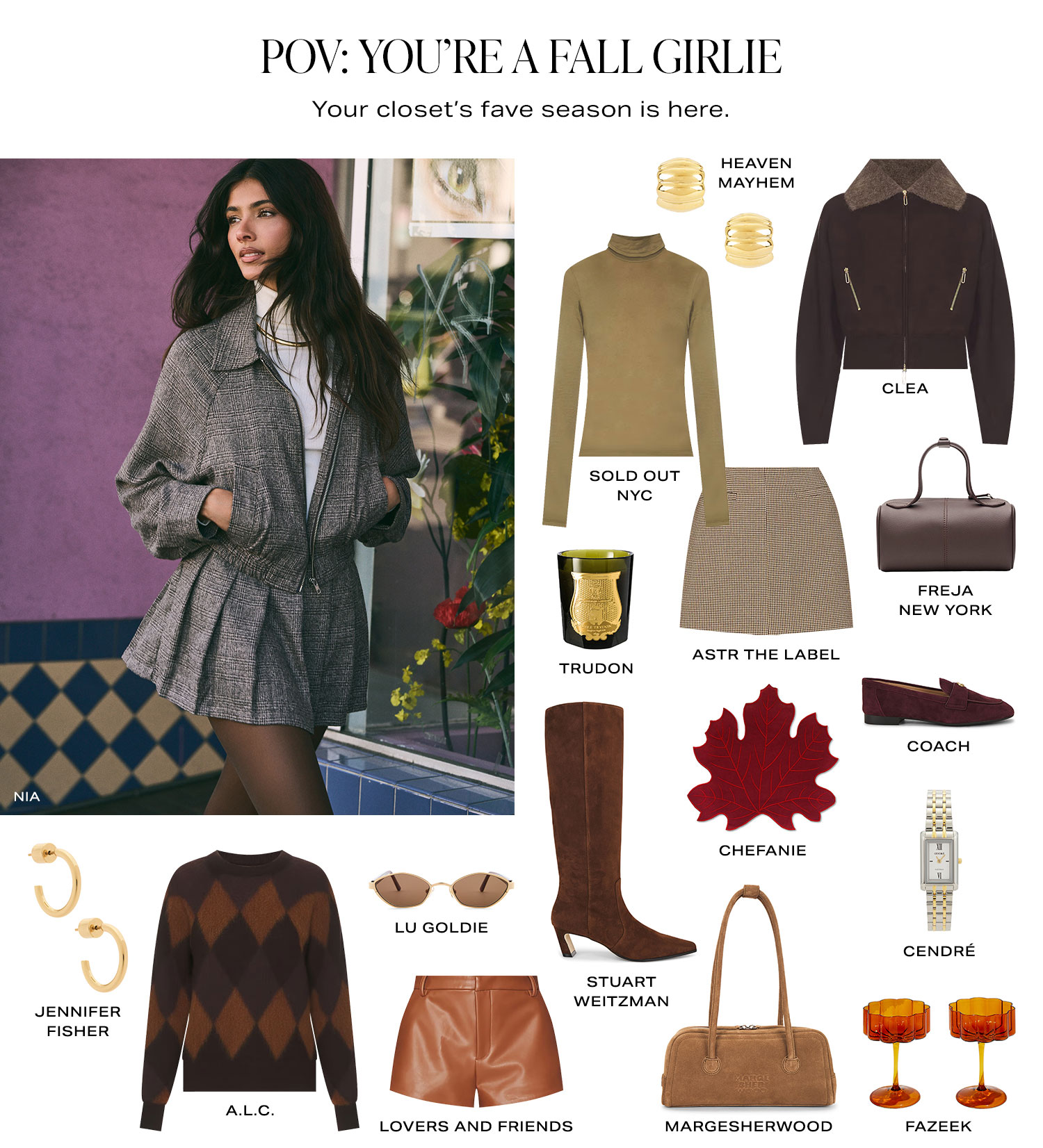 POV: You're A Fall Girlie. Your closet's fave season is here. Product Assortment.