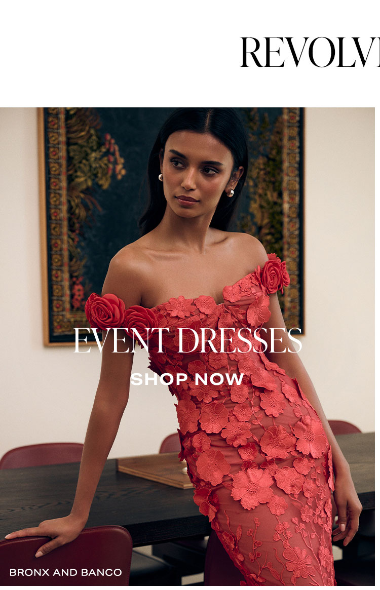 REVOLVE Shops: Event Dresses. Shop Now.