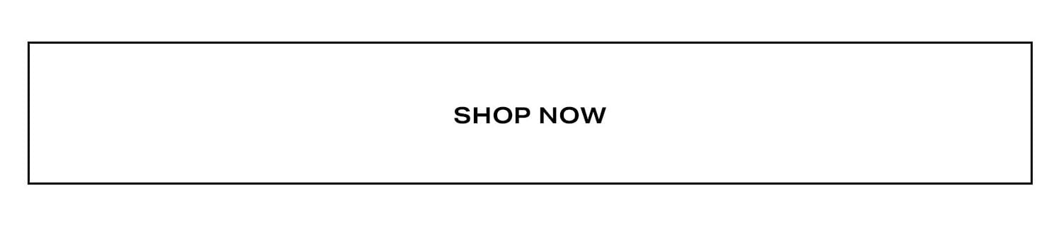 Shop Now.
