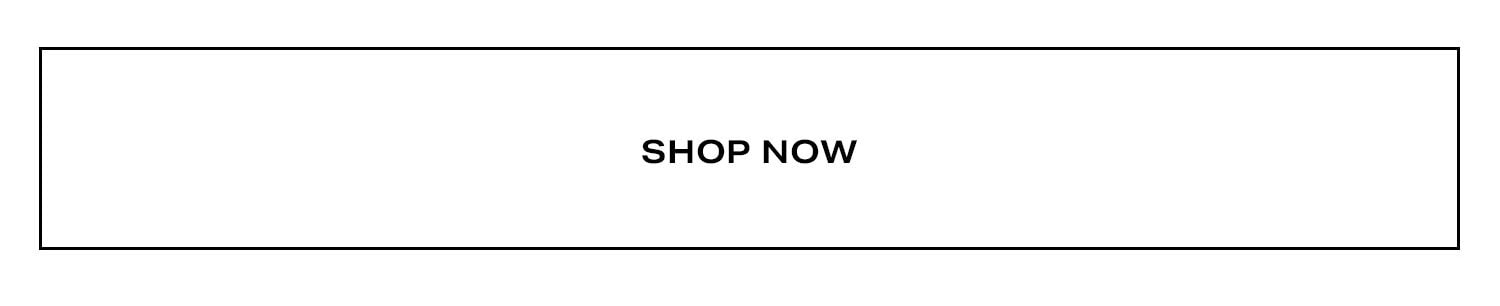 Shop Now. 