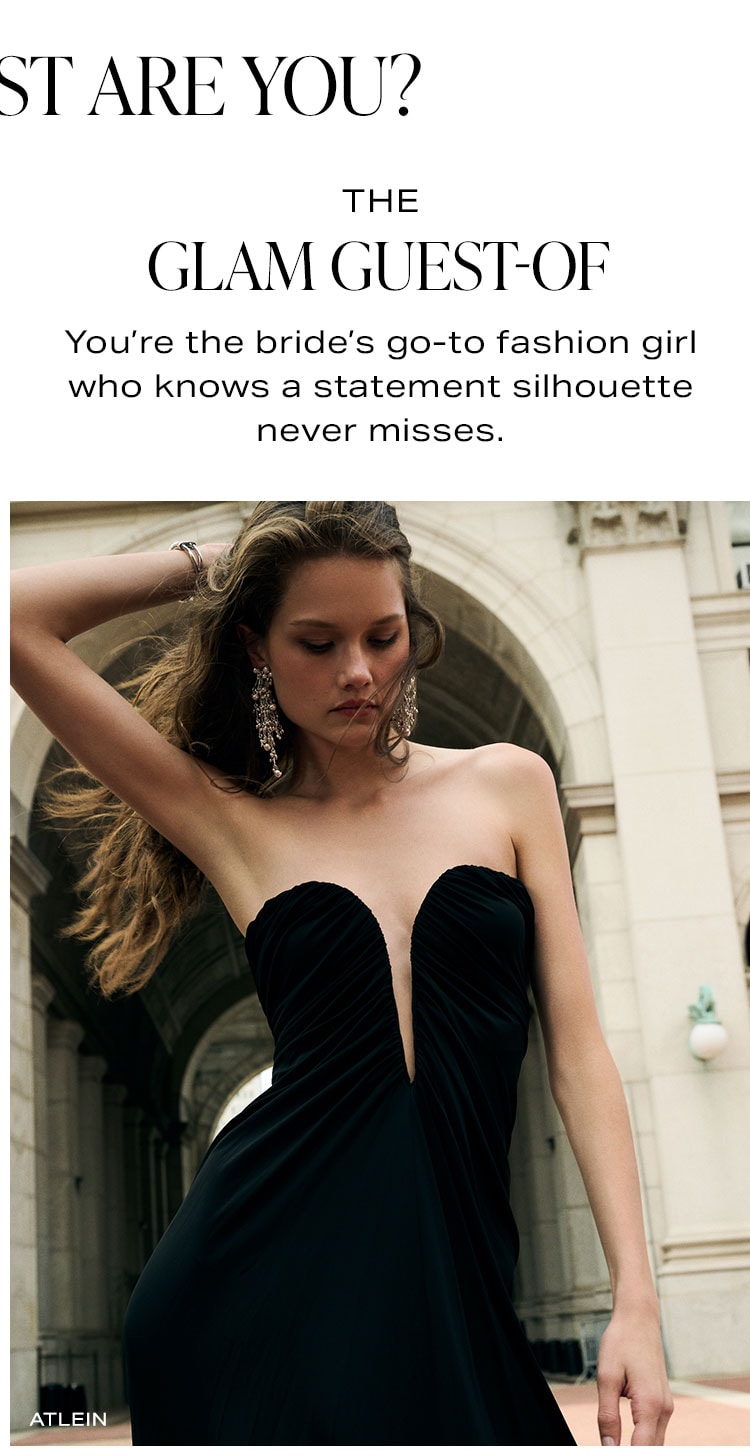 Which Guest Are You? The Glam Guest-Of