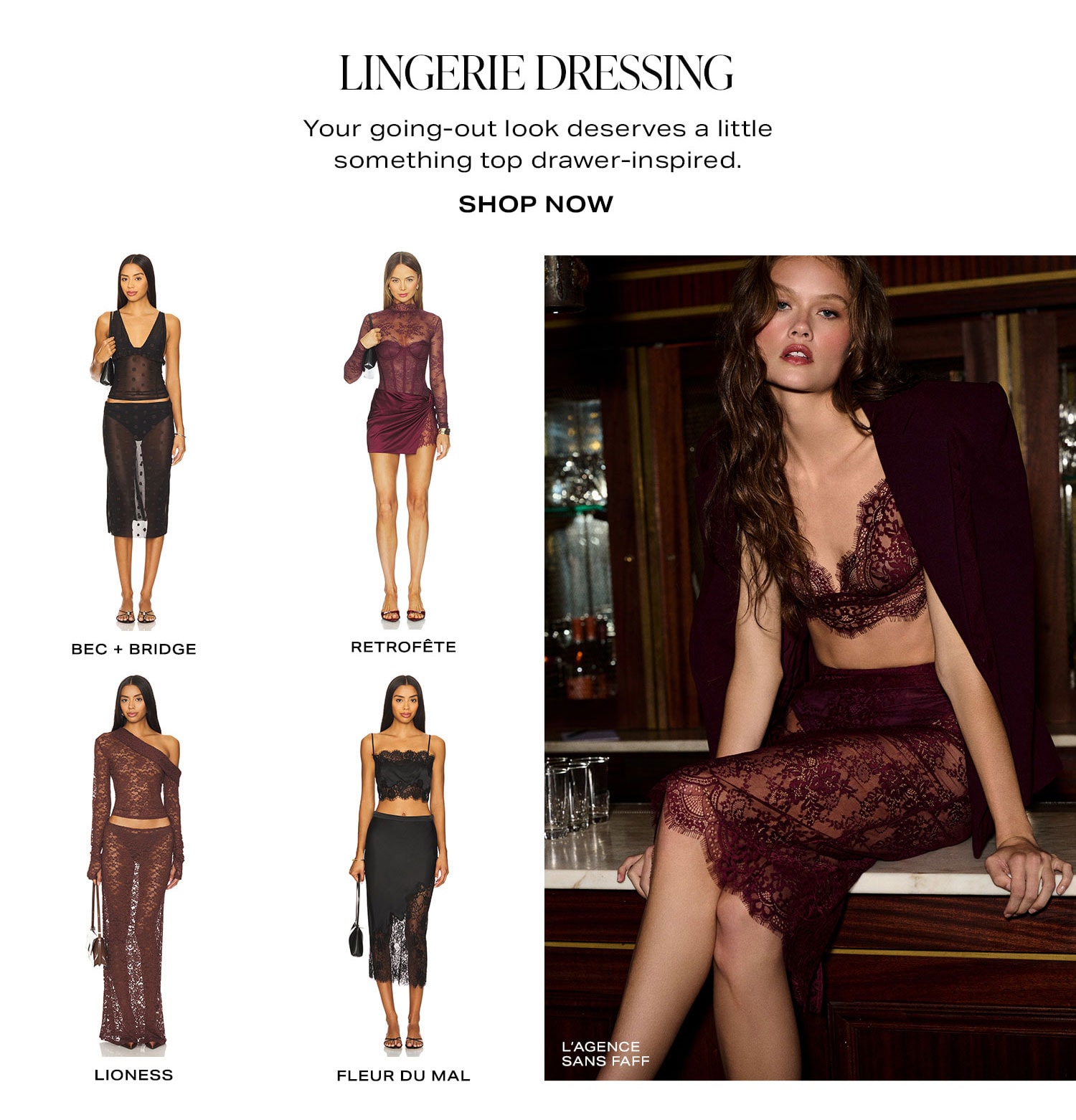 Lingerie Dressing. Shop Now.