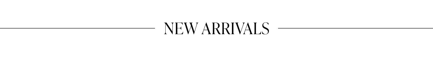 Shop New Arrivals.