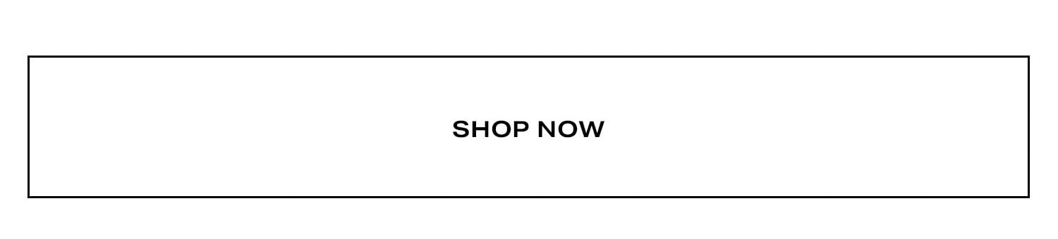Shop Now.
