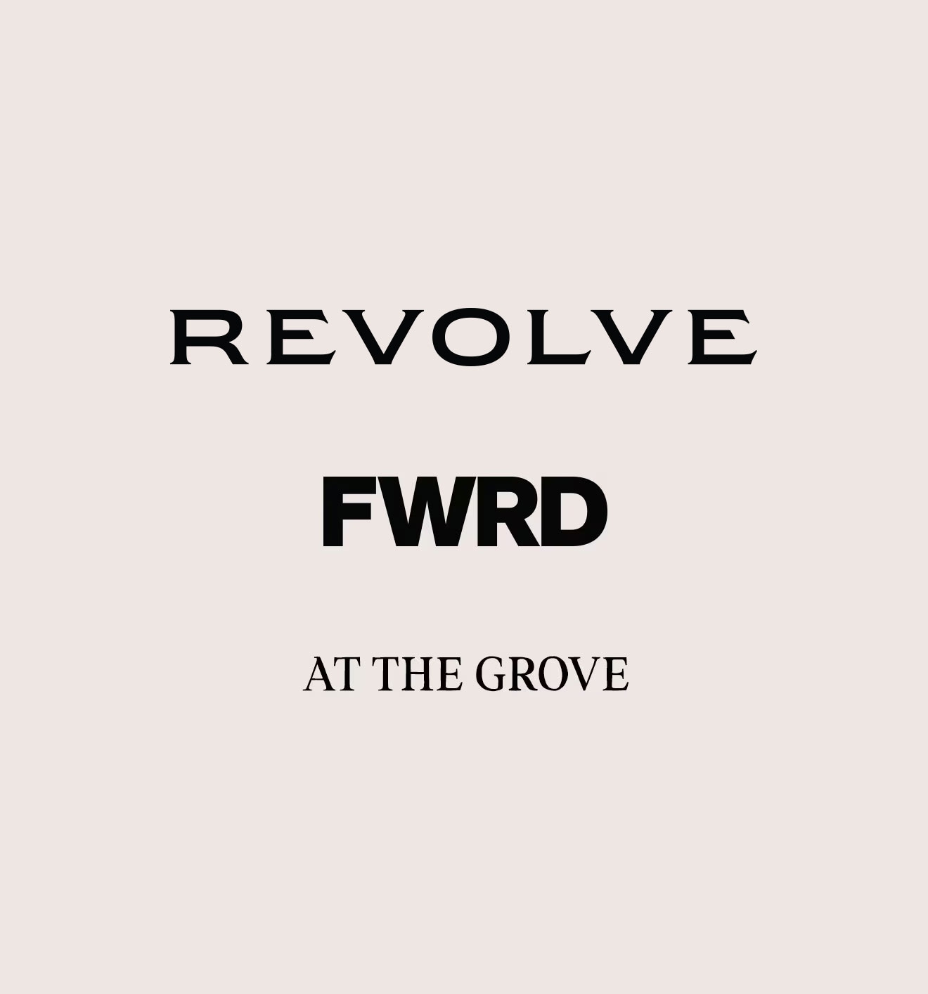 Revolve x FWRD