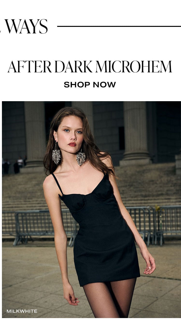 LBD, 2 Ways: After Dark Microhem. Shop Now.