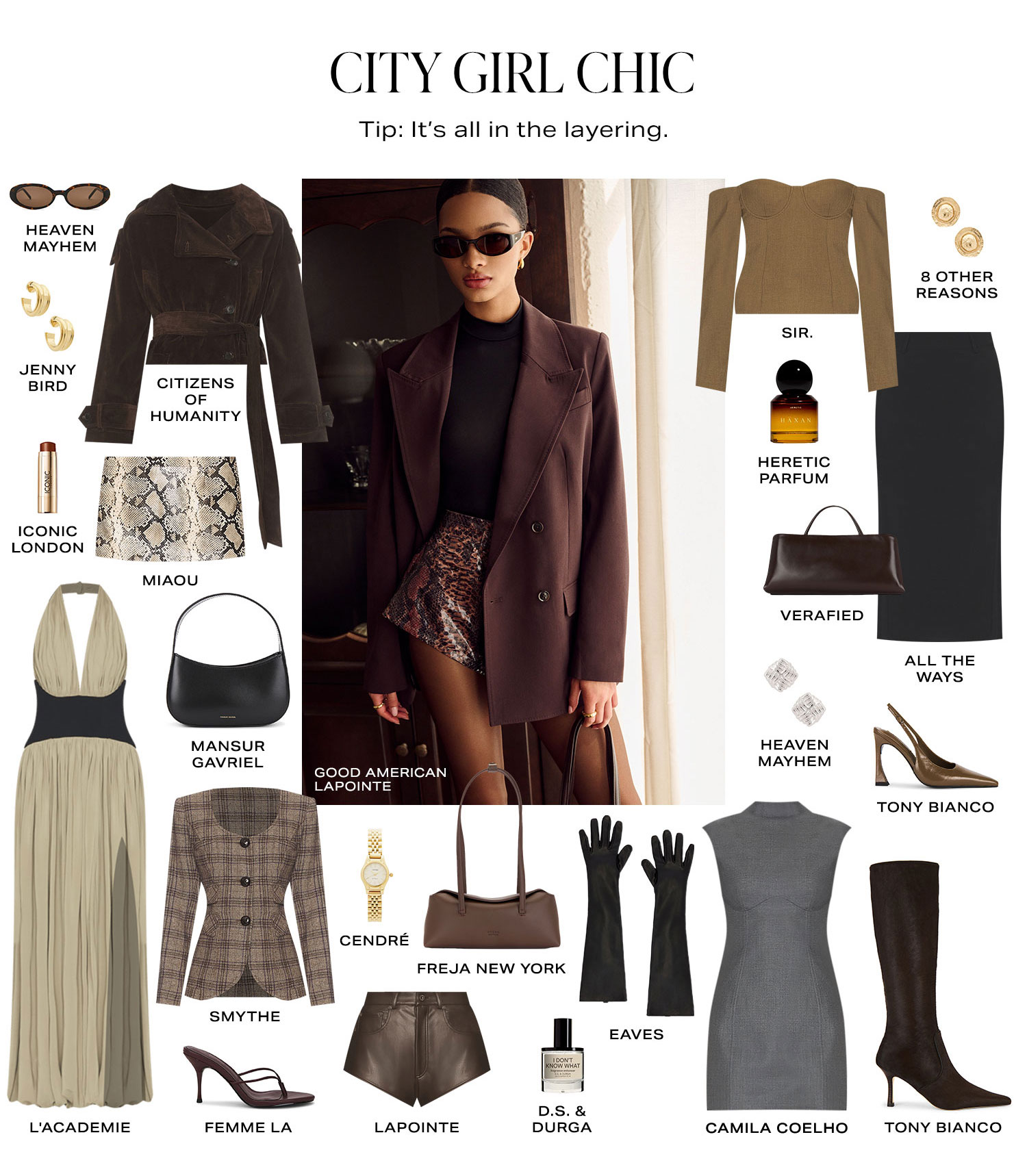 City Girl Chic. Tip: It's all in the layering. Product Assortment.
