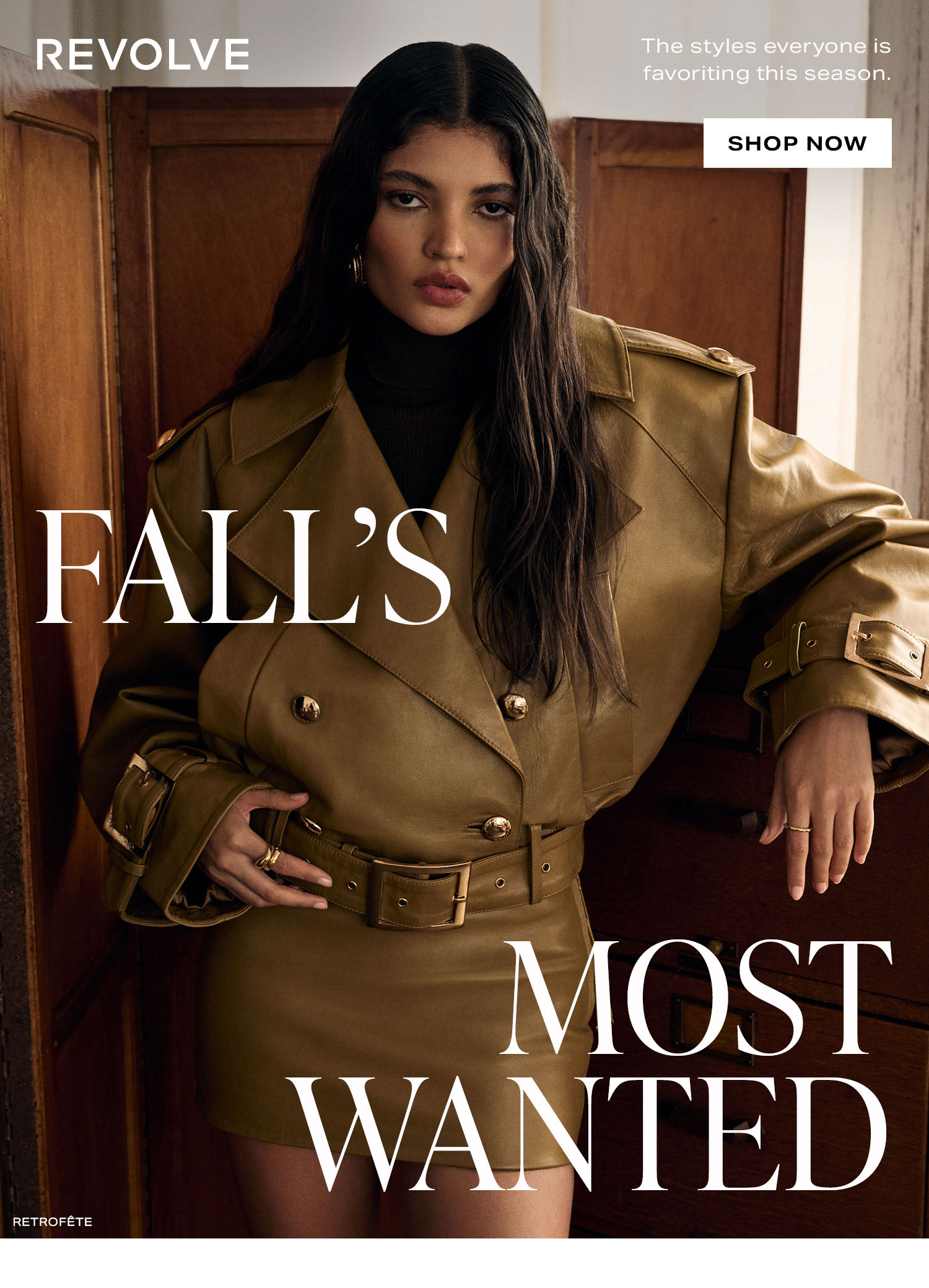 Fall's Most Wanted. Shop Now
