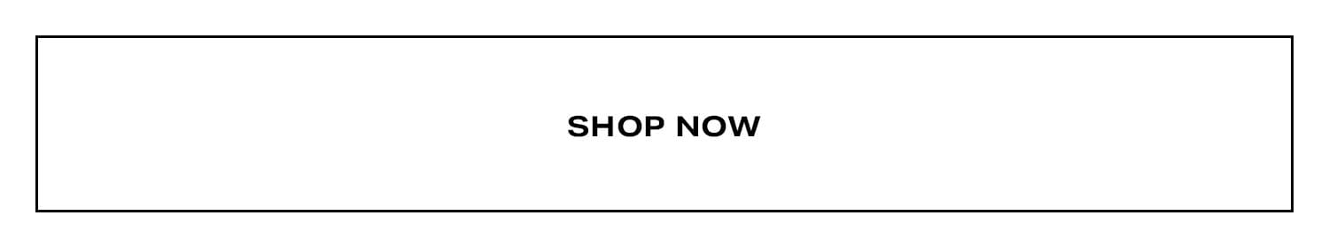 Shop Now.