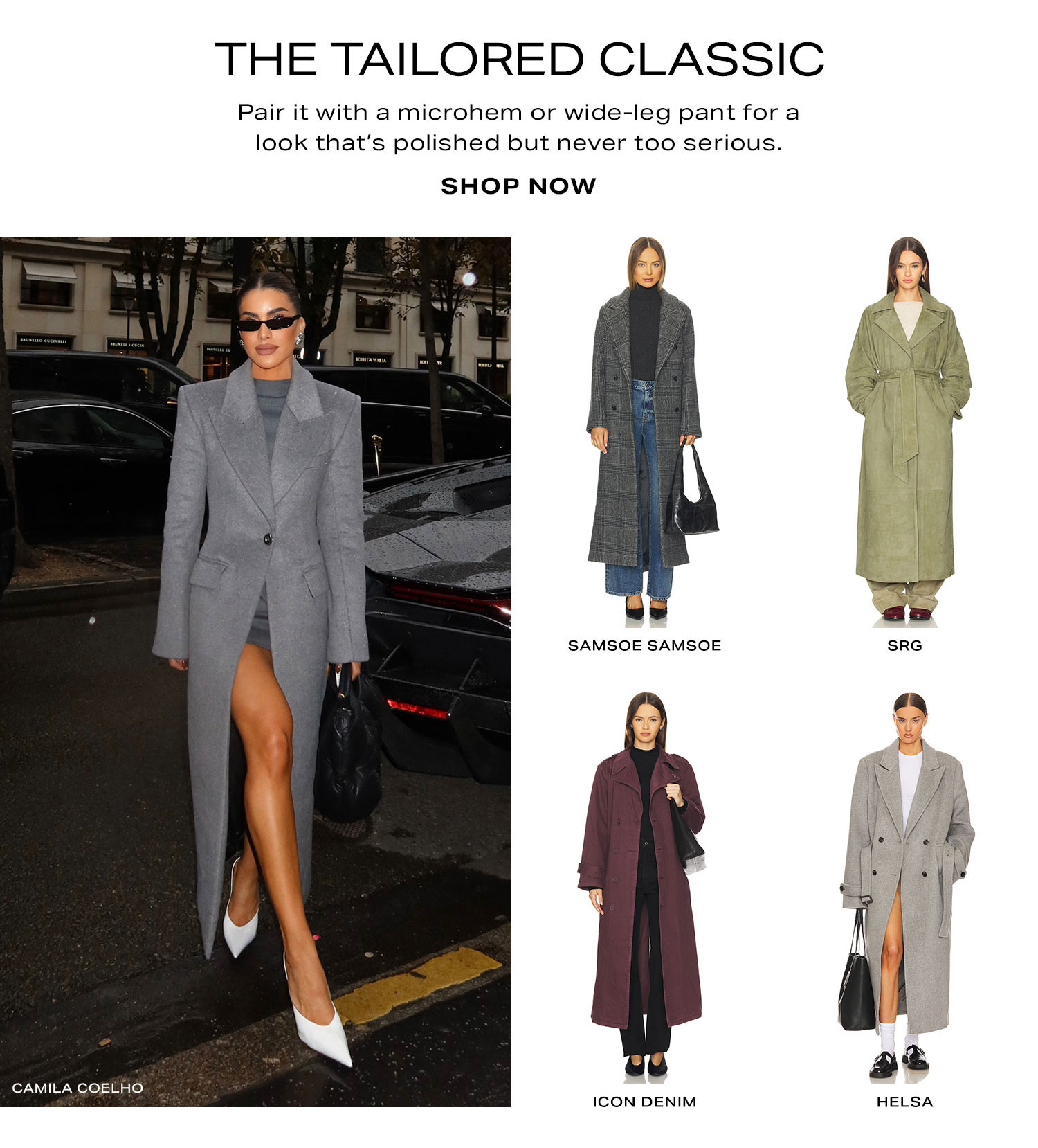 The Tailored Classic. Shop Now.