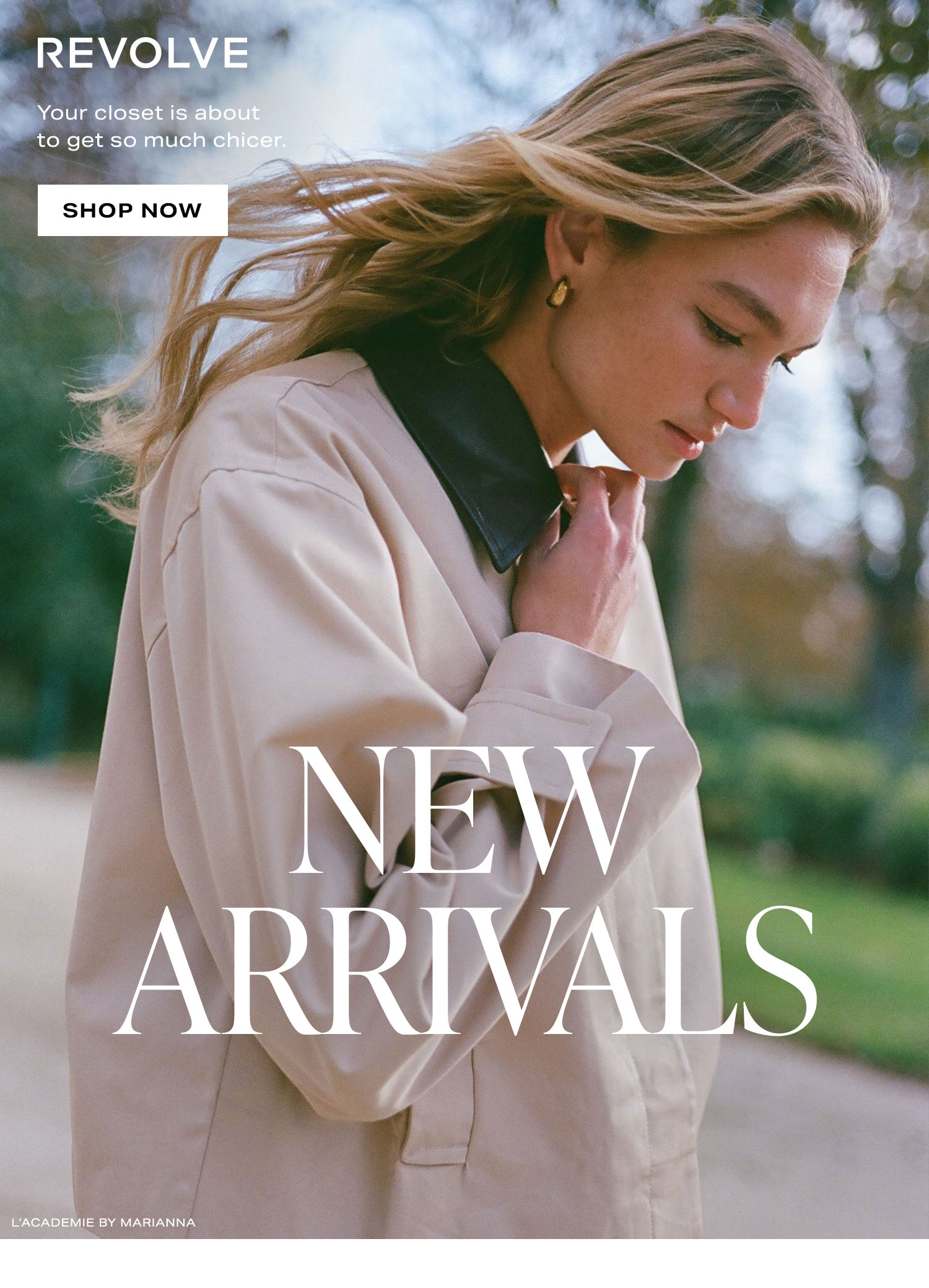 New Arrivals. Your closet is about to get so much chicer. Shop Now.