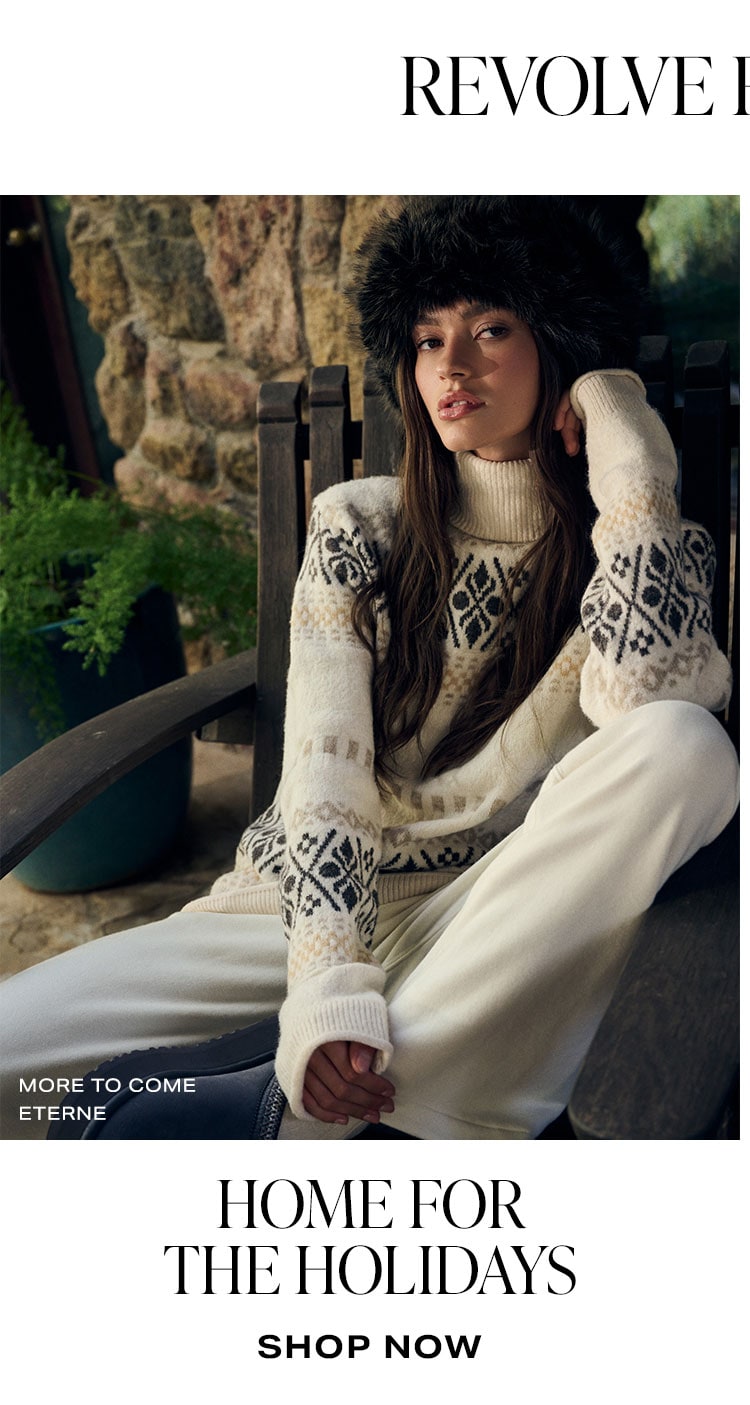 REVOLVE Favorites: Home For The Holidays. Shop Now.