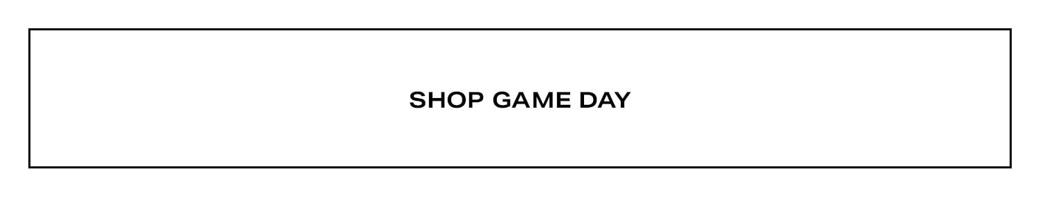 Shop Game Day.