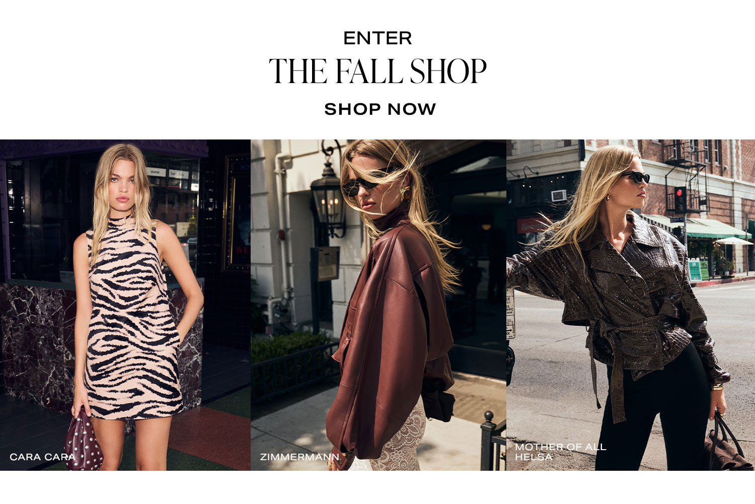 Enter The Fall Shop. Shop Now.