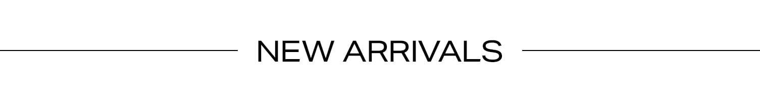 Shop New Arrivals.