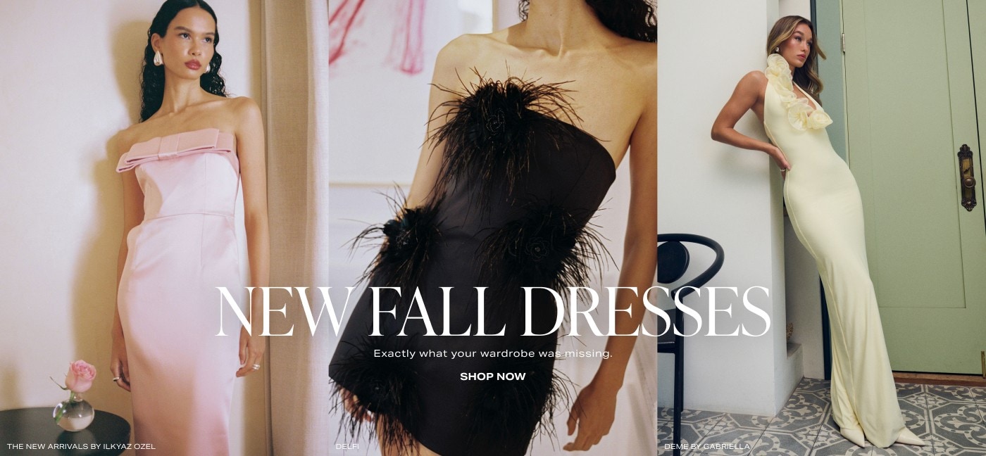 New Fall Dresses. Exactly what your wardrobe was missing. Shop Now.