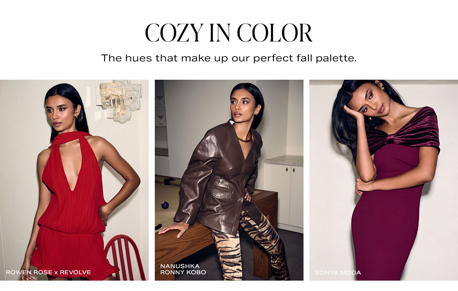 Cozy In Color. The hues that make up our perfect fall palette.