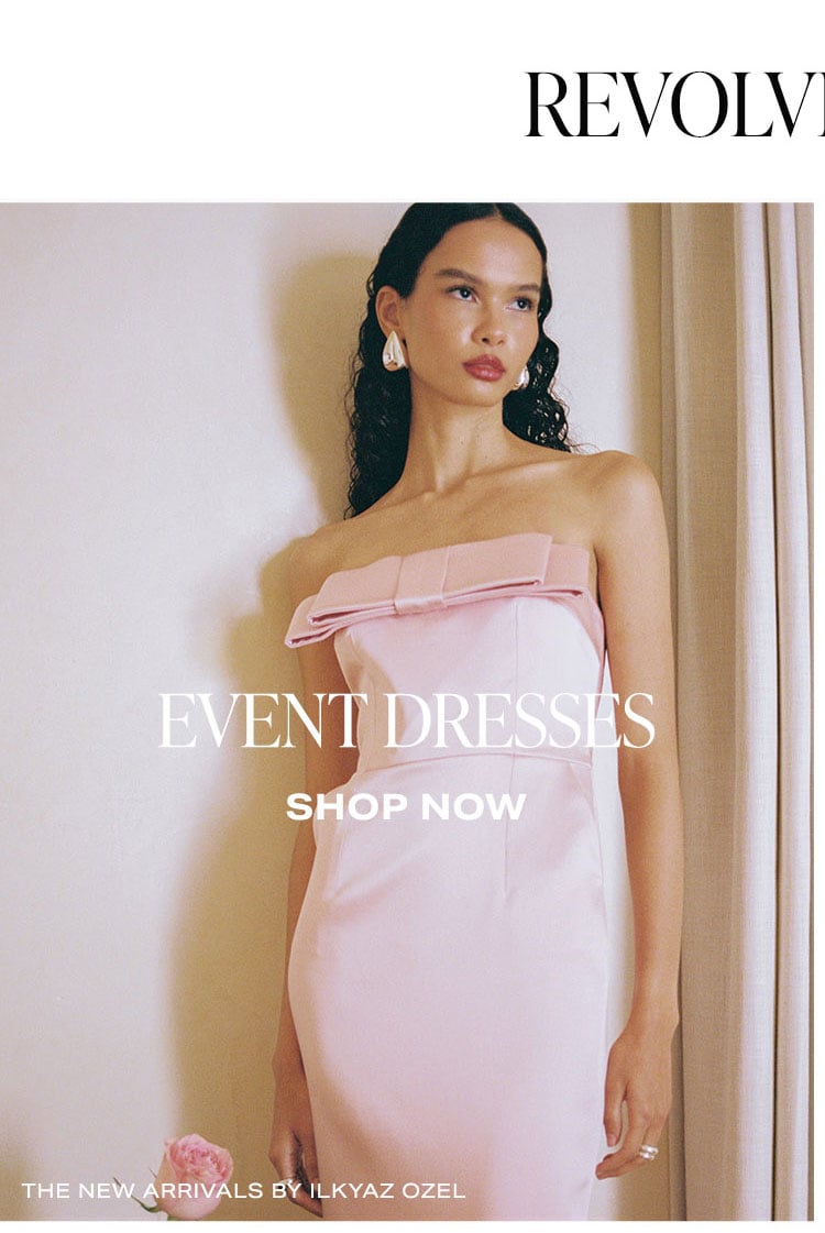 REVOLVE Shops: Event Dresses. Shop Now.
