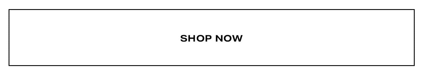 Shop Now.