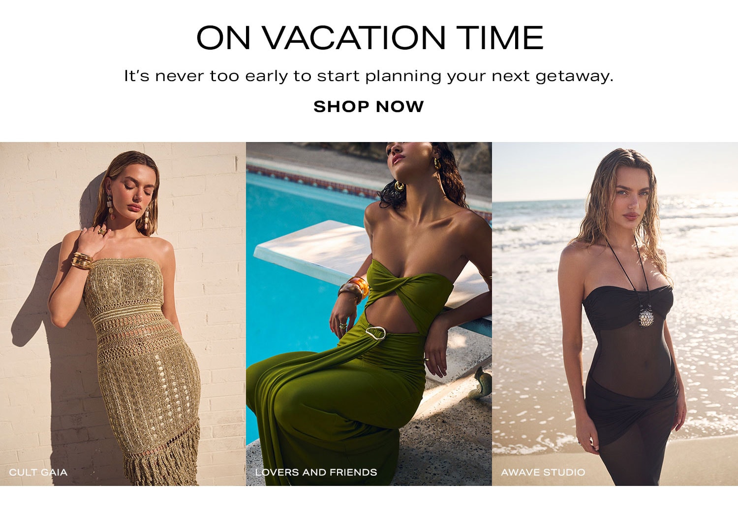 On Vacation Time. Shop Now