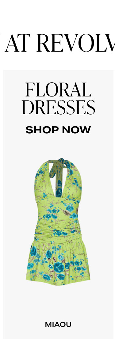 FLORAL DRESSES