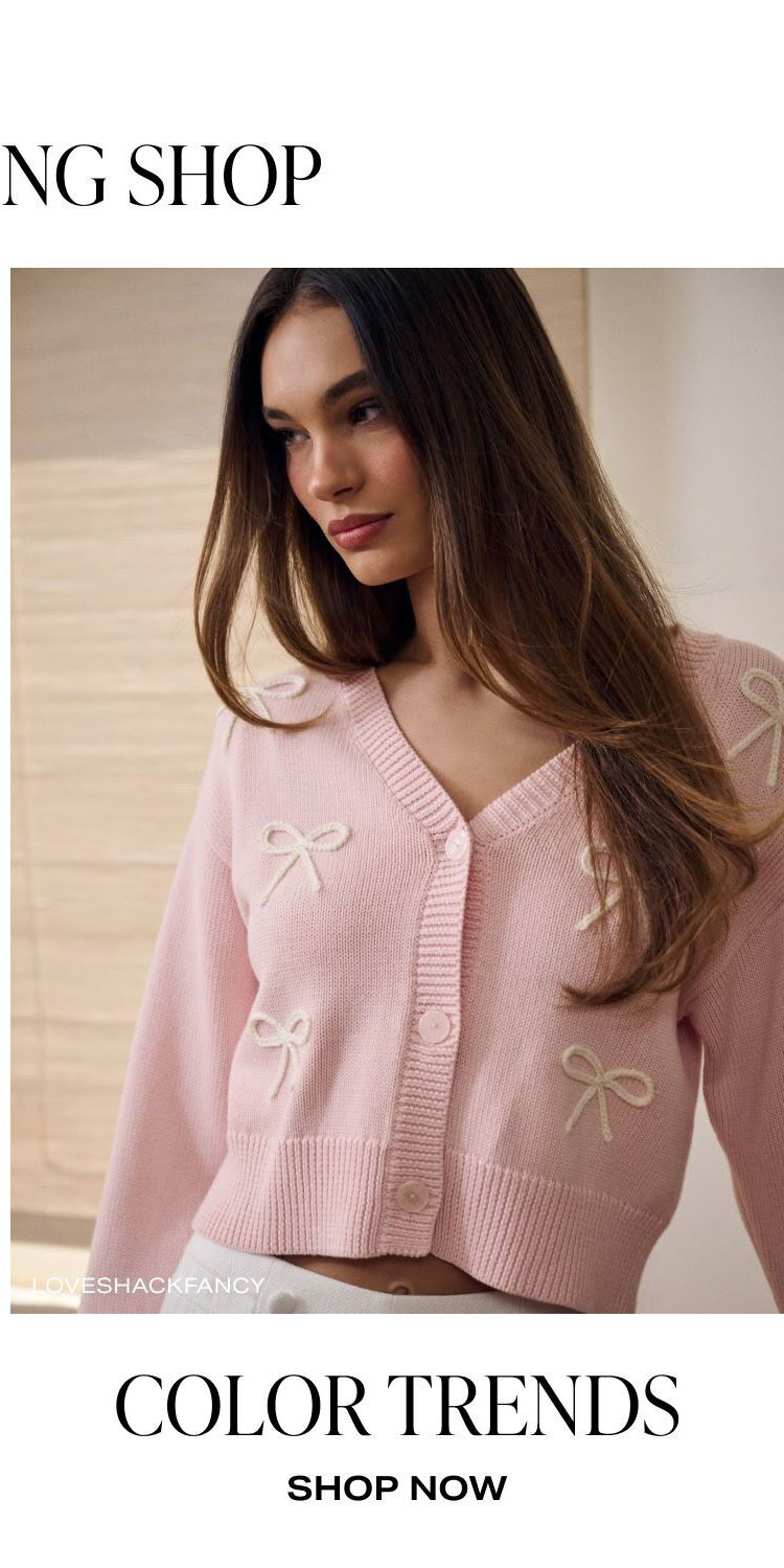 THE SPRING SHOP: COLOR TRENDS