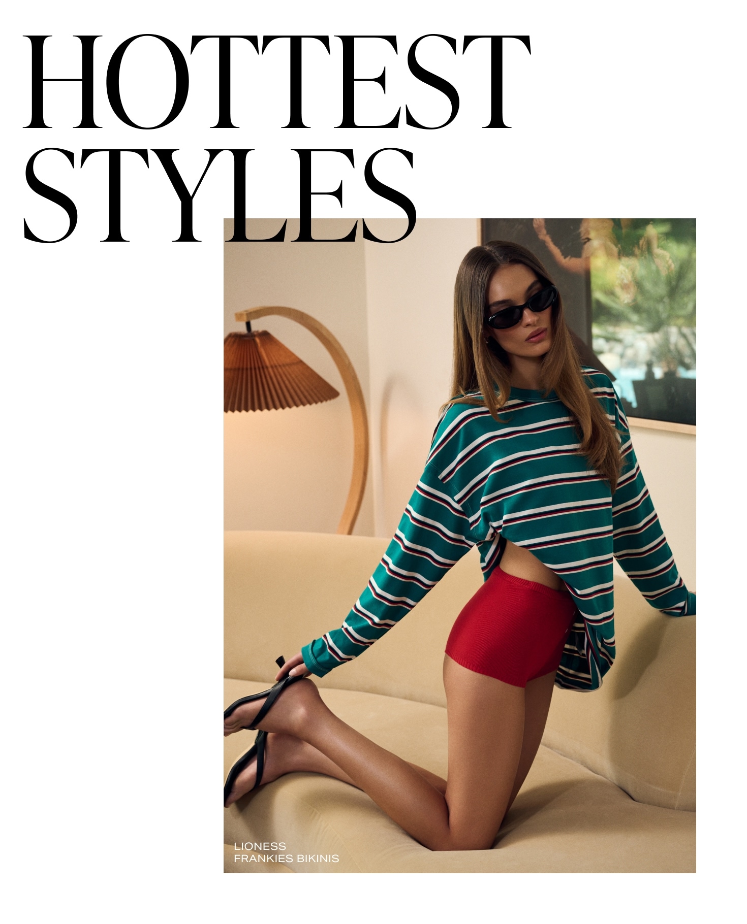Hottest Styles
