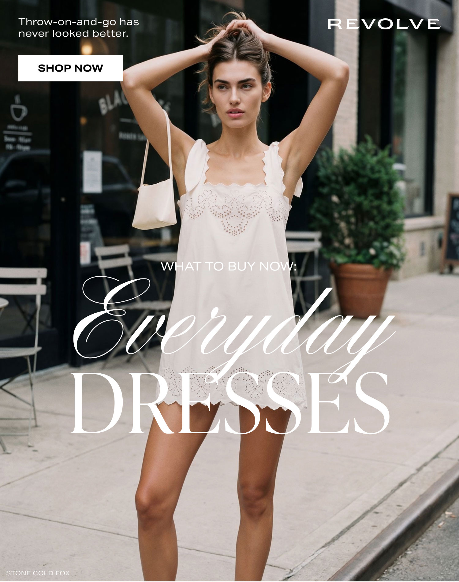 SHOP EVERYDAY DRESSES