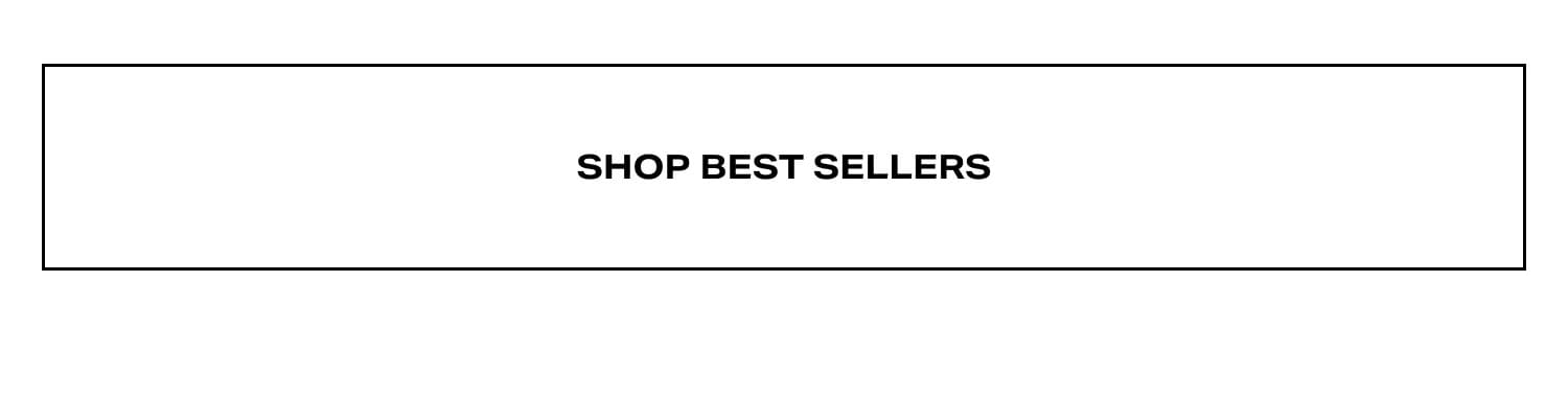 Shop Best Sellers