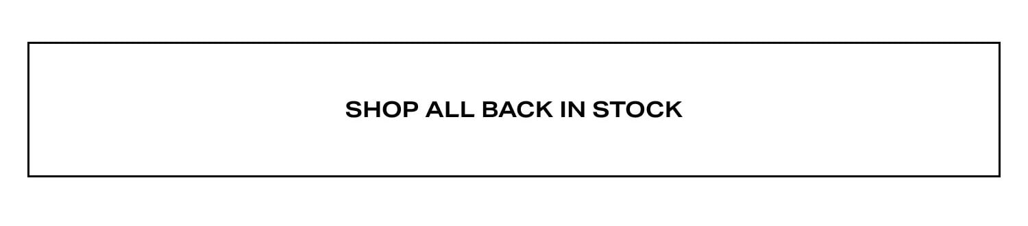 Shop All Back In Stock