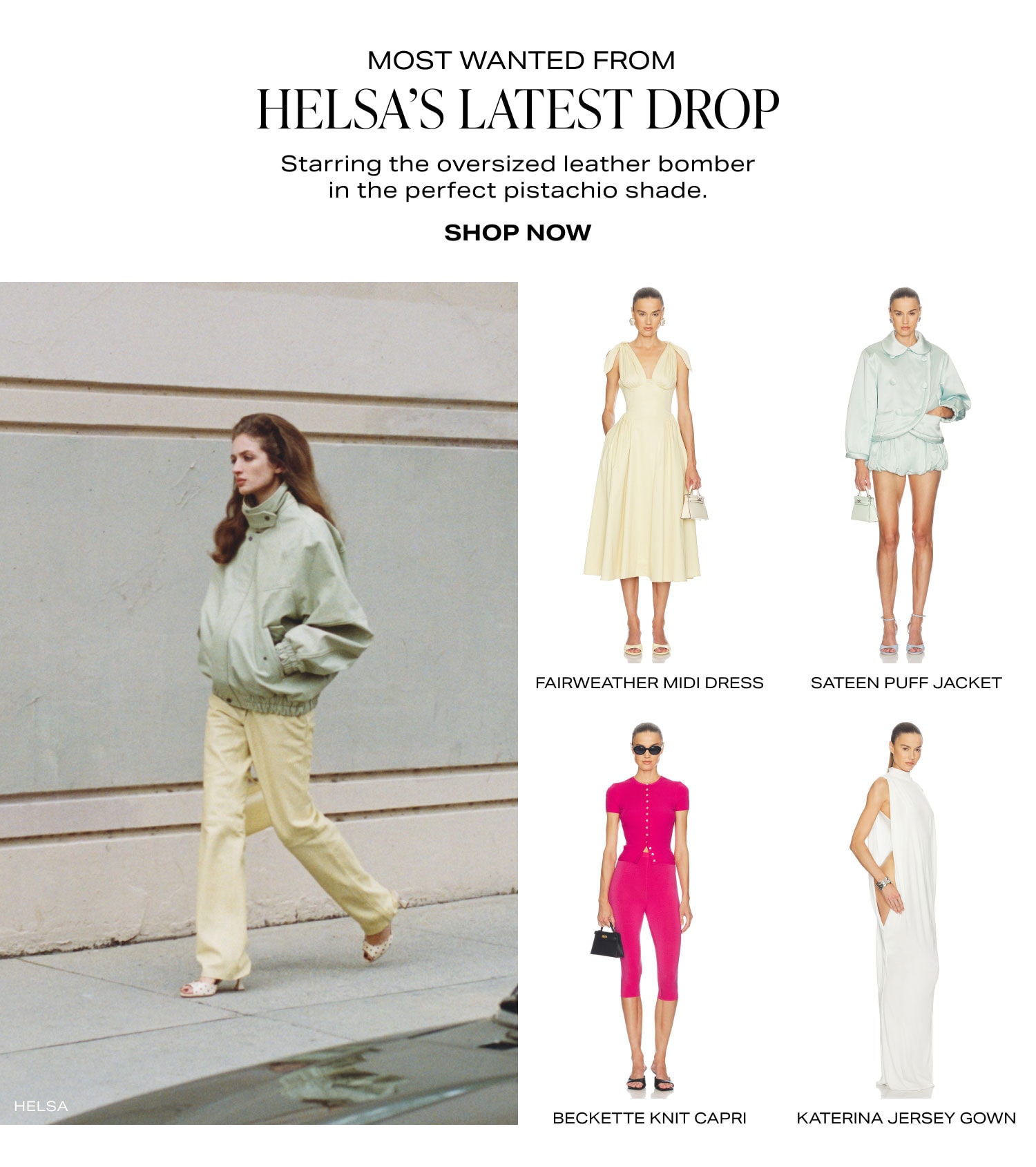 Shop Most Wanted from Helsa's Latest Drop