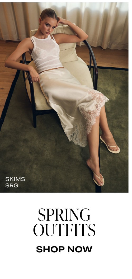 SHOP SPRING OUTFITS