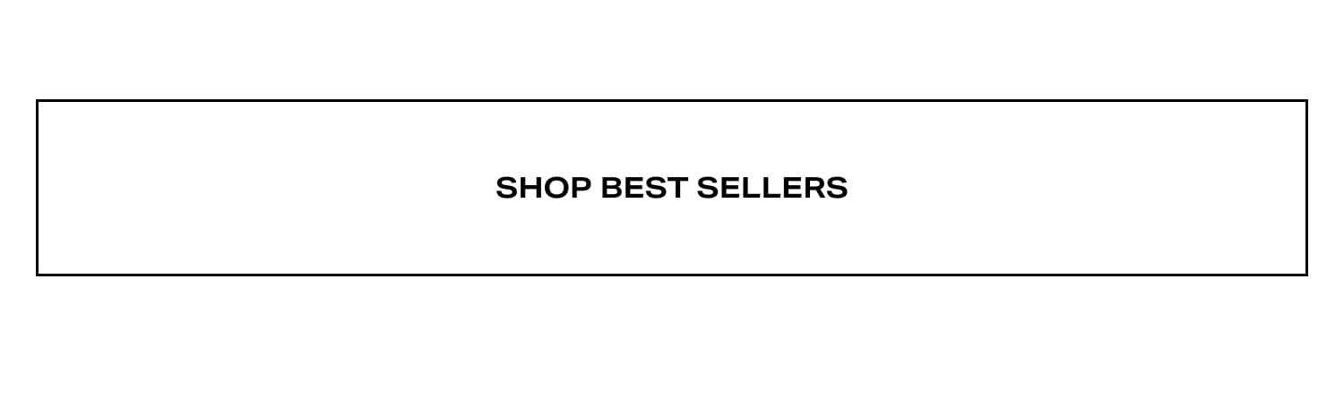 Shop Best Sellers